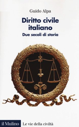 Diritto civile italiano. Due secoli di storia