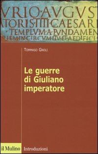 Le guerre di Giuliano imperatore