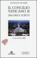 Il Concilio Vaticano II - Discorsi e scritti