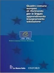 Quadro comune europeo di riferimento per le lingue: apprendimento, insegnamento, valutazione