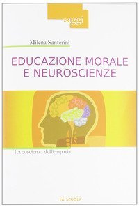 Educazione morale e neuroscienze