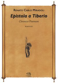 Epistola a Tiberio. Chronica Pisonum