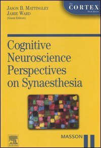 Cognitive neuroscience perspective on synaesthesia