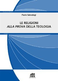 Le religioni «alla prova» della teologia