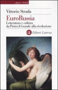 EuroRussia - Letteratura e cultura da Pietro il Grande alla rivoluzione
