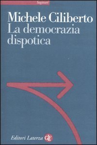 La democrazia dispotica