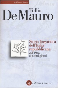 Storia linguistica dell'Italia repubblicana dal 1946 ai nostri giorni