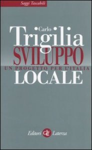 Sviluppo locale - Un progetto per l'Italia