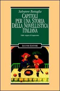Capitoli per una storia della novellistica italiana. Dalle origini al Cinquecento