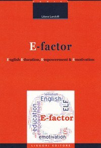 E-factor. English education, empowerment and emotivation
