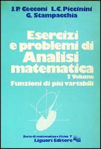 Esercizi e problemi di analisi matematica. Vol. 2