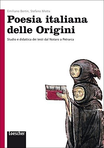 Poesia Italiana Delle Origini. Con E-book. Con Espansione Online.
