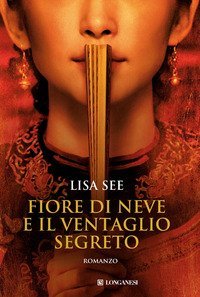 Fiore di neve e il ventaglio segreto