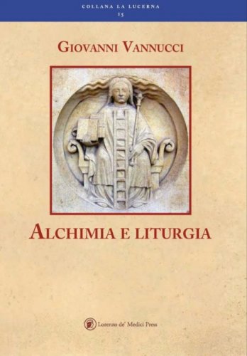 Alchimia e liturgia