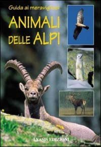 Guida Ai Meravigliosi Animali Delle Alpi