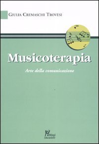 Musicoterapia arte della comunicazione