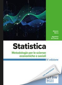 Statistica. Metodologie per le scienze economiche e sociali