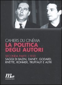 Cahiers du cinéma. La politica degli autori
