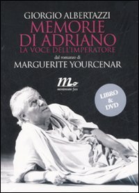 Memorie di Adriano. La voce dell'imperatore. DVD