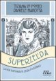 Superzelda - La vita disegnata di Zelda Fitzgerald