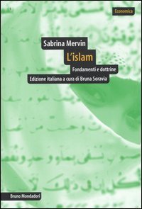 L'Islam. Fondamenti e dottrine