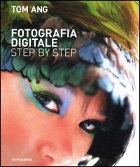Fotografia digitale step by step
