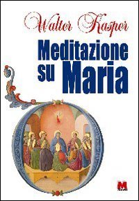 Meditazione su Maria