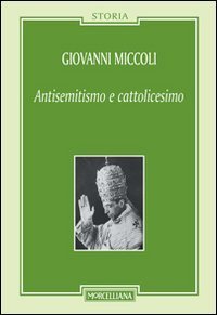 Antisemitismo e cattolicesimo