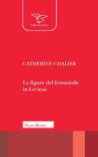 Le figure del femminile in Lévinas