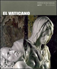 Il Vaticano. Ediz. spagnola