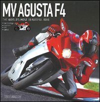 Mv Agusta F4. The most beautiful bike in the world