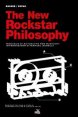 The new rockstar philosophy - Manuale di autoaiuto per musicisti