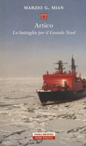 Artico. La battaglia per il grande nord