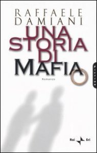 Una storia di mafia