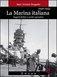La marina italiana 1940-1945