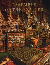 Assembly of the exalted. The tibetan Buddhist Shrine room. The Alice S. Kandell Collection at the Arthur M. Sackler Gallery, Smithsonian Institution