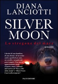 Silver Moon - Lo stregone del mare