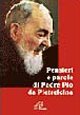 Pensieri e parole di padre Pio da Pietrelcina