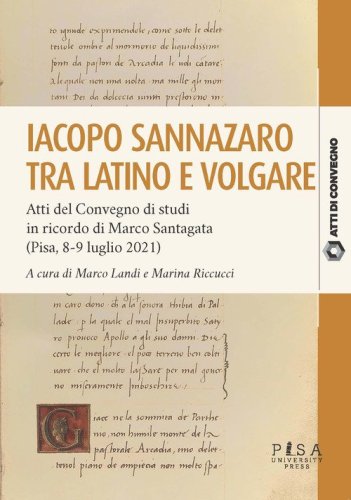 Iacopo Sannazzaro tra latino e volgare