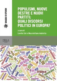Populismi, nuove destre e nuovi partiti: quali discorsi politici in Europa?