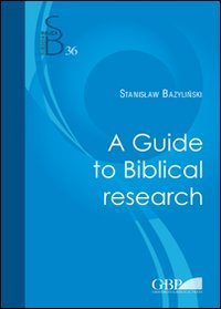 Guide to biblical research (A)