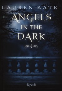 Angels in the dark