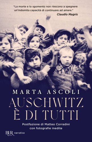 Auschwitz è di tutti