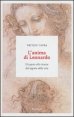 L'anima di Leonardo - Un genio alla ricerca del segreto della vita