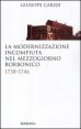La modernizzazione incompiuta nel Mezzogiorno borbonico - 1738-1746
