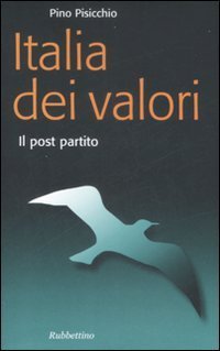 L'Italia dei valori. Il post partito