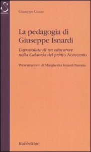 La pedagogia di Giuseppe Isnardi