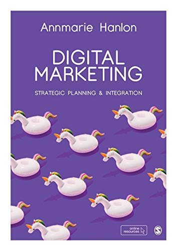 Digital Marketing: Strategic Planning & Integration