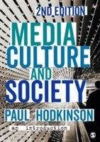 Media, Culture And Society. An Introduction