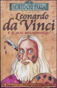 Leonardo da Vinci e il suo megacervello